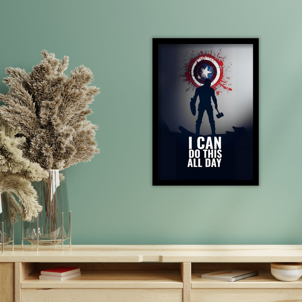 I Can Do This All Day - Heroic Shield Poster