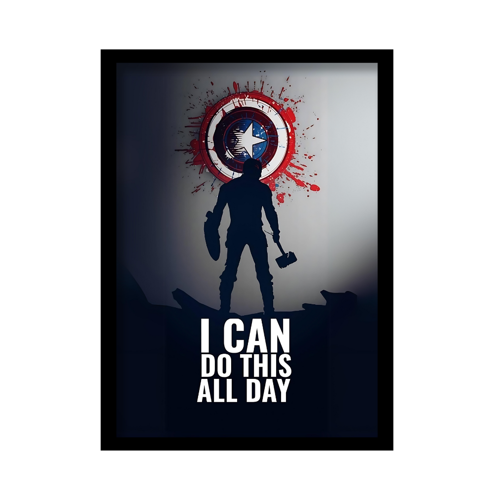 I Can Do This All Day - Heroic Shield Poster