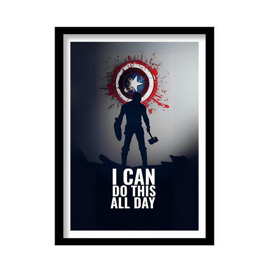 I Can Do This All Day - Heroic Shield Poster
