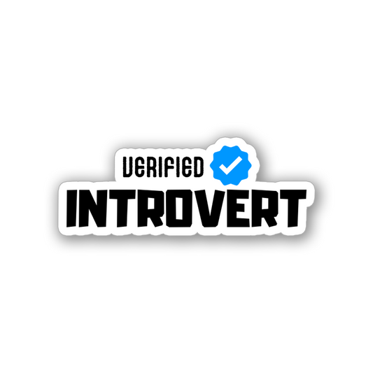 VERIFIED INTROVERT STICKER