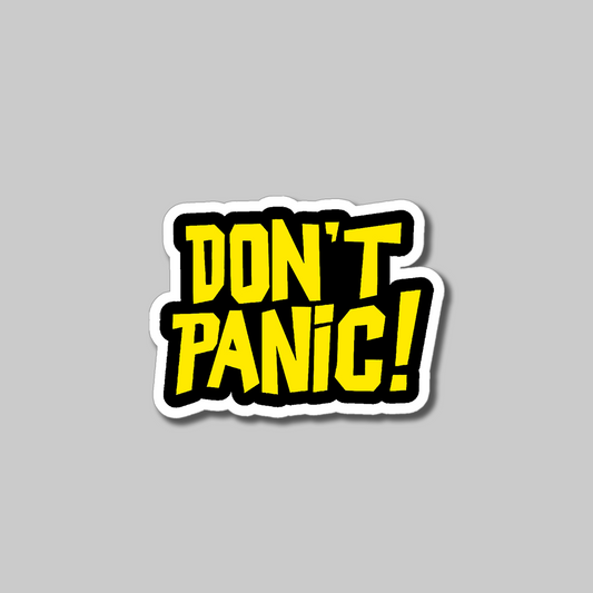 Don’t Panic!