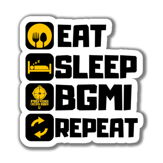 EAT SLEEP BGMI REPEAT STICKER