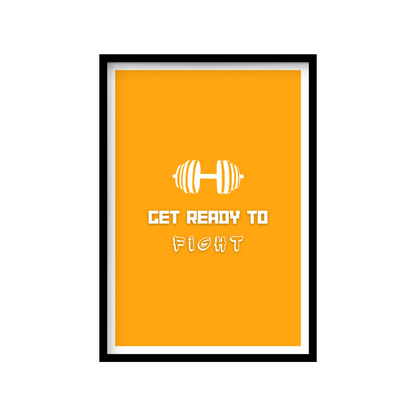 Get ready to fight - Premium Framed Poster