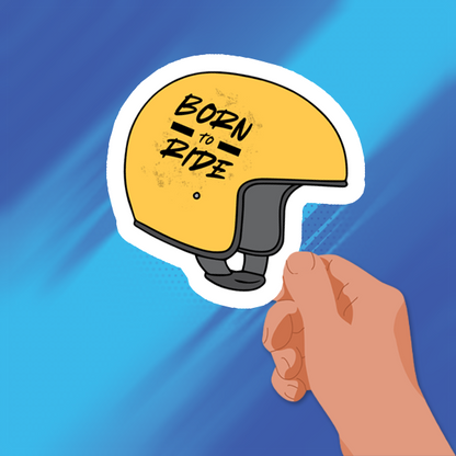 BORN TO RIDE STICKER