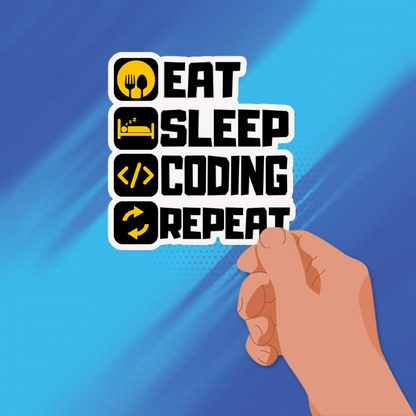 EAT SLEEP CODING REPEAT STICKER