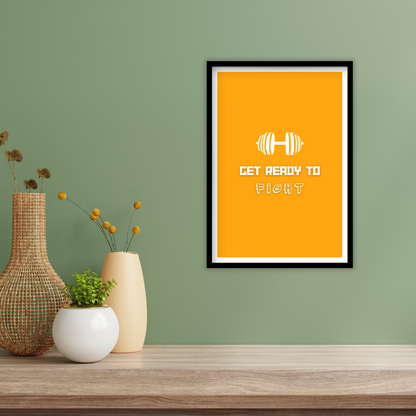 Get ready to fight - Premium Framed Poster