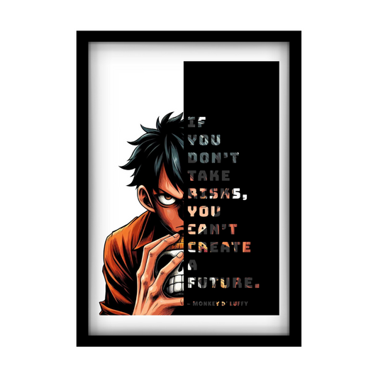 Create the Future – Luffy’s Risk Philosophy Poster