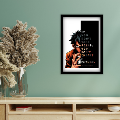 Create the Future – Luffy’s Risk Philosophy Poster