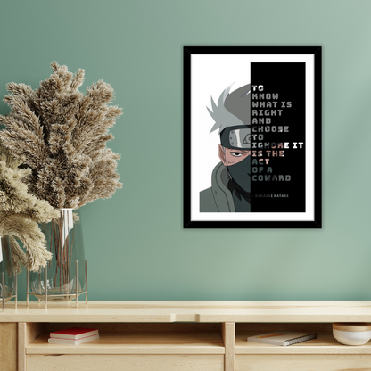 Stand for What's Right – Kakashi Quote Poster