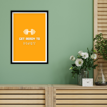 Get ready to fight - Premium Framed Poster