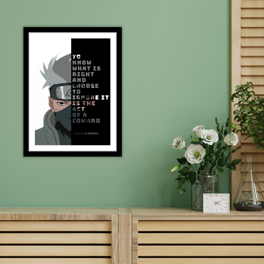 Stand for What's Right – Kakashi Quote Poster