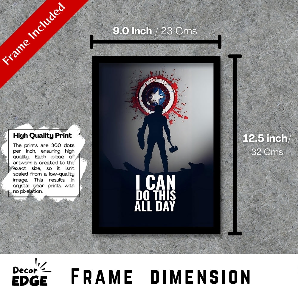 I Can Do This All Day - Heroic Shield Poster