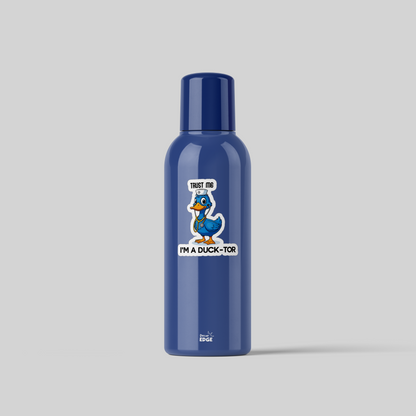 Funny duck doctor sticker on a blue bottle with cartoon duck and text trust me I'm a duck-tor